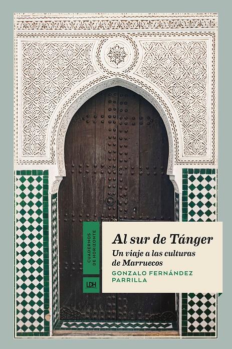 AL SUR DE TÁNGER | 9788417594930 | FERNÁNDEZ PARRILLA, GONZALO