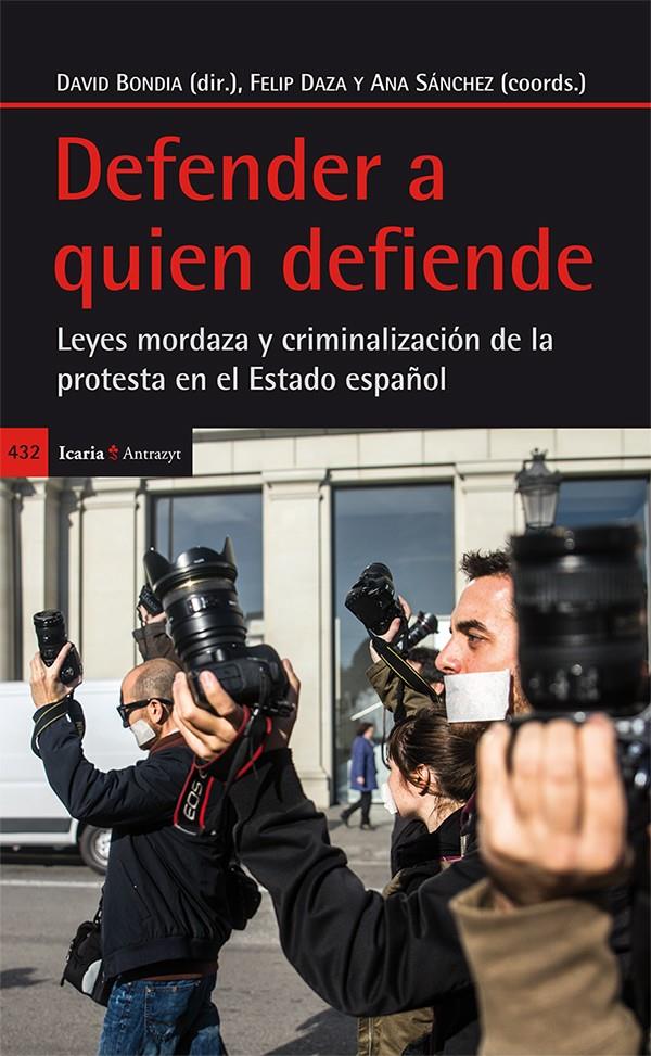 DEFENDER A QUIEN DEFIENDE | 9788498886801 | BONDIA, DAVID (DIR.)