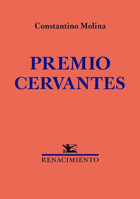 PREMIO CERVANTES | 9791387552701 | MOLINA, CONSTANTINO