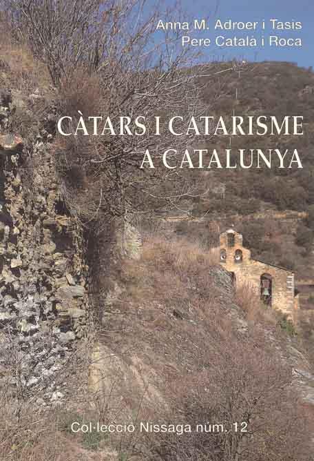 CÀTARS I CATARISME A CATALUNYA | 9788423206339 | ADROER I TASIS, ANNA M.; CATALÀ I ROCA, PERE