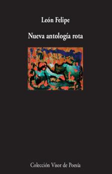 NUEVA ANTOLOGÍA ROTA | 9788475221298 | FELIPE, LEÓN
