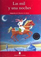 BIBLIOTECA TEIDE 032 - LAS MIL Y UNA NOCHES | 9788430760701 | MARTÍ RAÜLL, SALVADOR / FORTUNY GINÉ, JOAN BAPTISTA / LÓPEZ ROBLES, MARTA