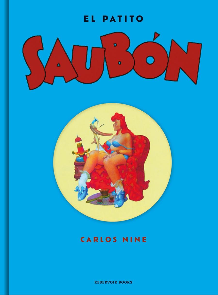 EL PATITO SAUBÓN | 9788416709670 | NINE, CARLOS
