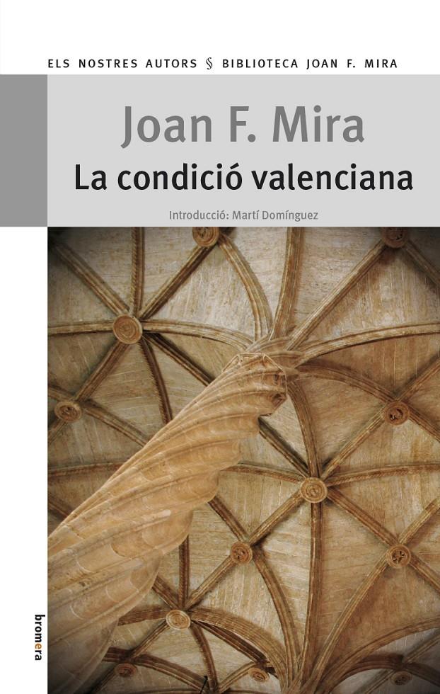 CONDICIÓ VALENCIANA, LA | 9788490260340 | MIRA, JOAN F.