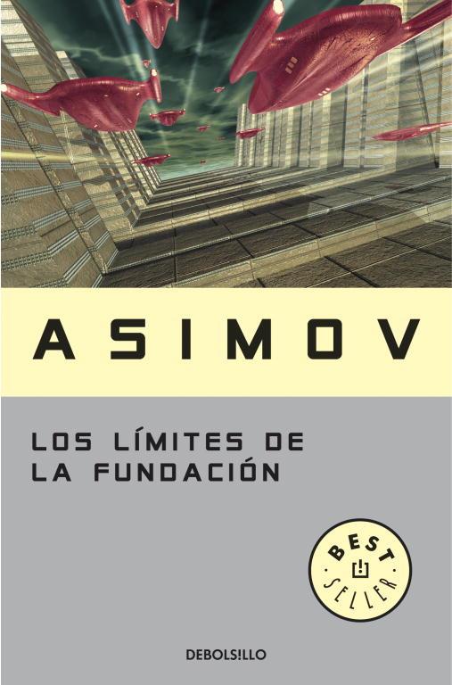 LOS LÍMITES DE LA FUNDACIÓN | 9788497594349 | ASIMOV, ISAAC