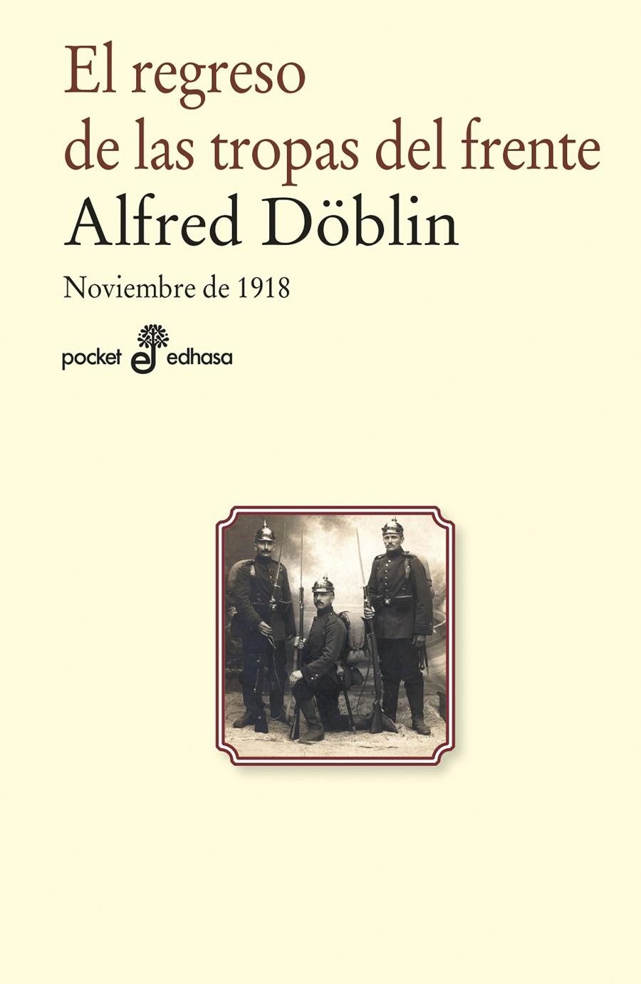 EL REGRESO DE LAS TROPAS DEL FRENTE | 9788435021708 | DOBLIN, ALFRED