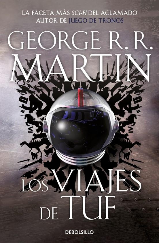 LOS VIAJES DE TUF | 9788466363778 | MARTIN, GEORGE R. R.