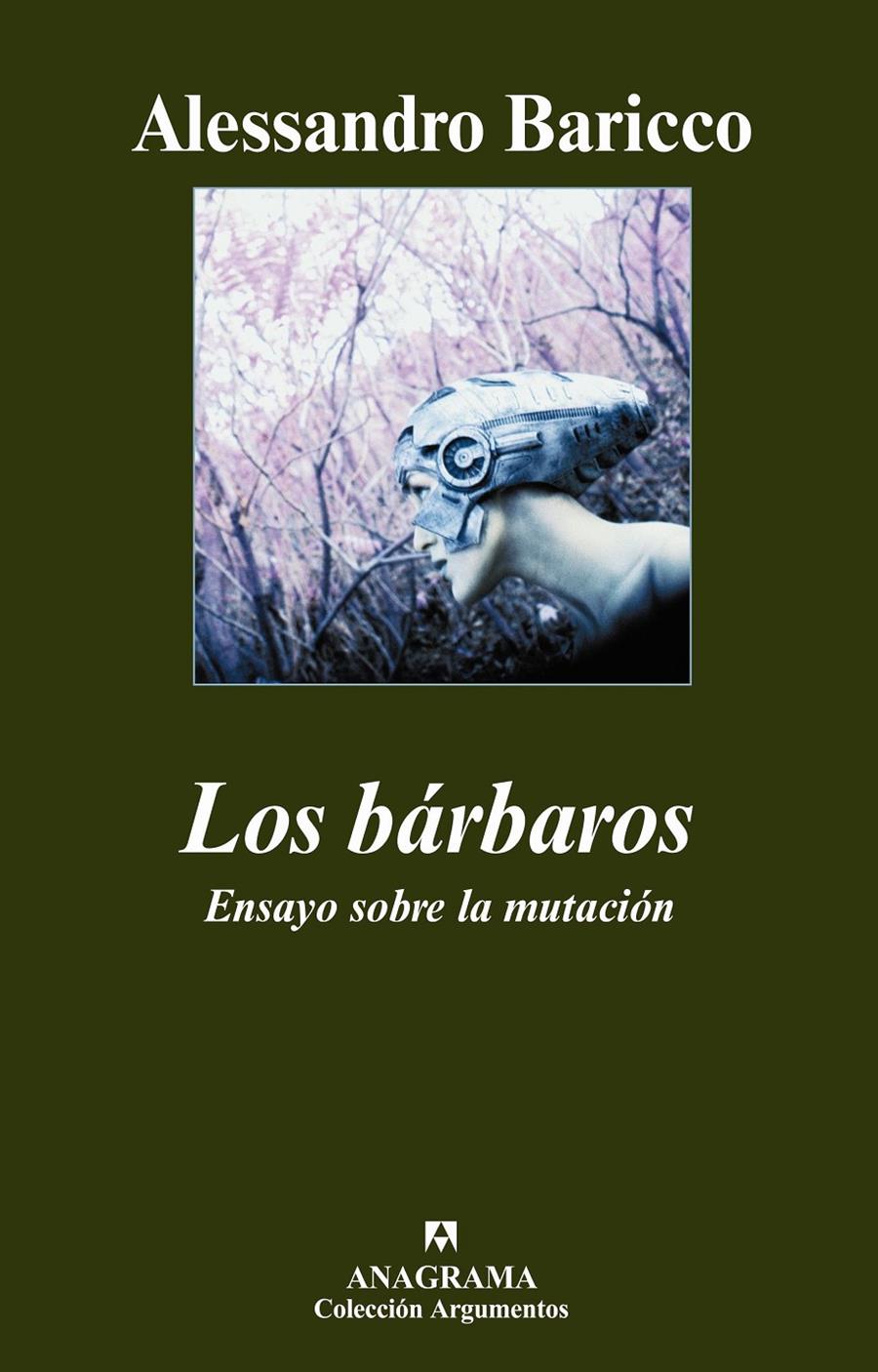 LOS BÁRBAROS. ENSAYO SOBRE LA MUTACIÓN | 9788433962737 | BARICCO, ALESSANDRO