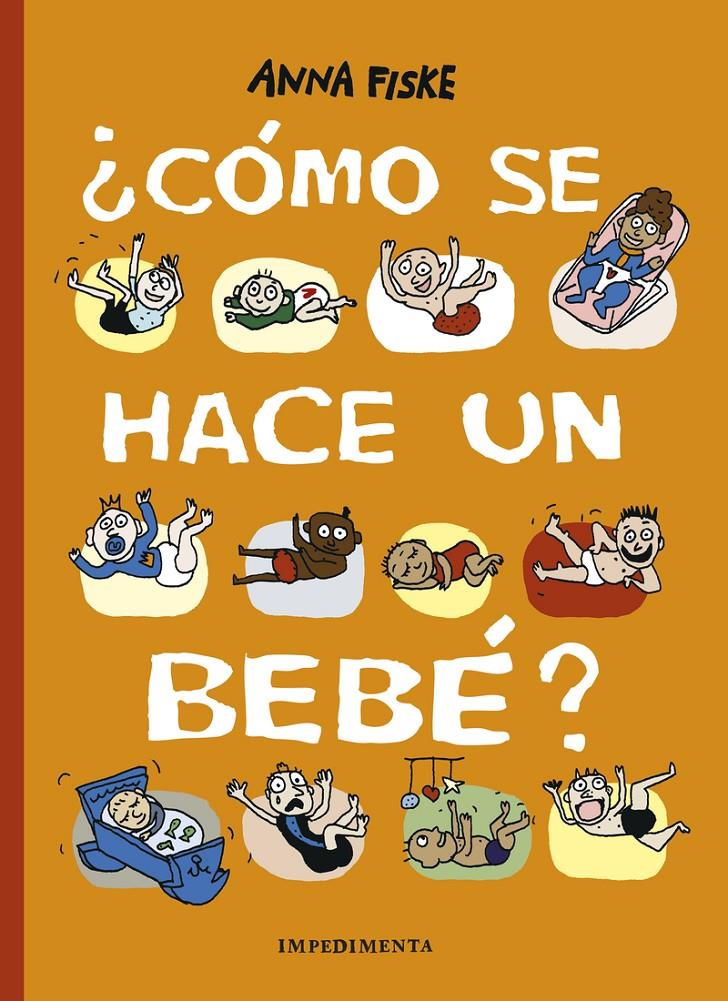 COMO SE HACE UN BEBE | 9788417553500 | FISKE, ANNA