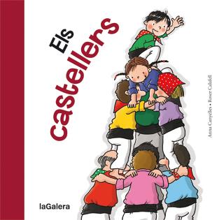 ELS CASTELLERS | 9788424642358 | CANYELLES / CALAFELL