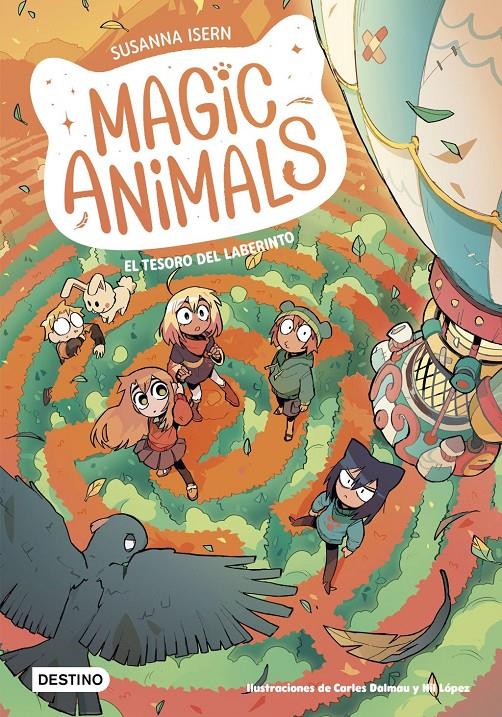 MAGIC ANIMALS 11. EL TESORO DEL LABERINTO | 9788408316763 | ISERN, SUSANNA / LOPEZ, NIL/ DALMAU, CARLES