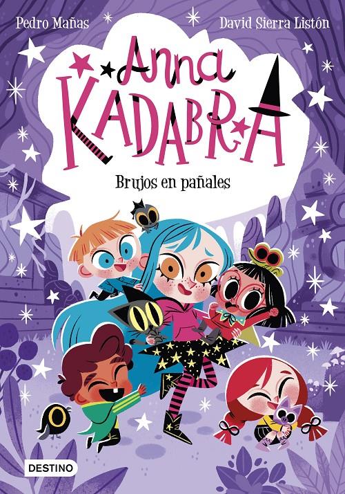 ANNA KADABRA 12. BRUJOS EN PAÑALES | 9788408274186 | MAÑAS, PEDRO/SIERRA LISTÓN, DAVID