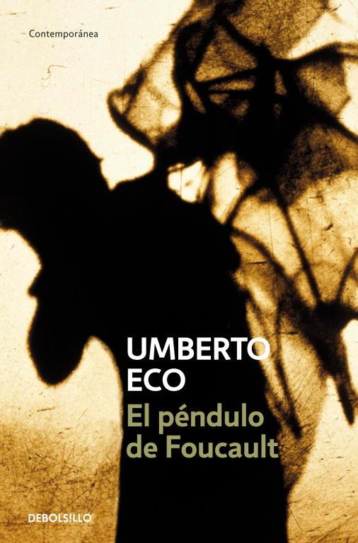 PÉNDULO DE FOUCAULT, EL | 9788497592673 | ECO, UMBERTO