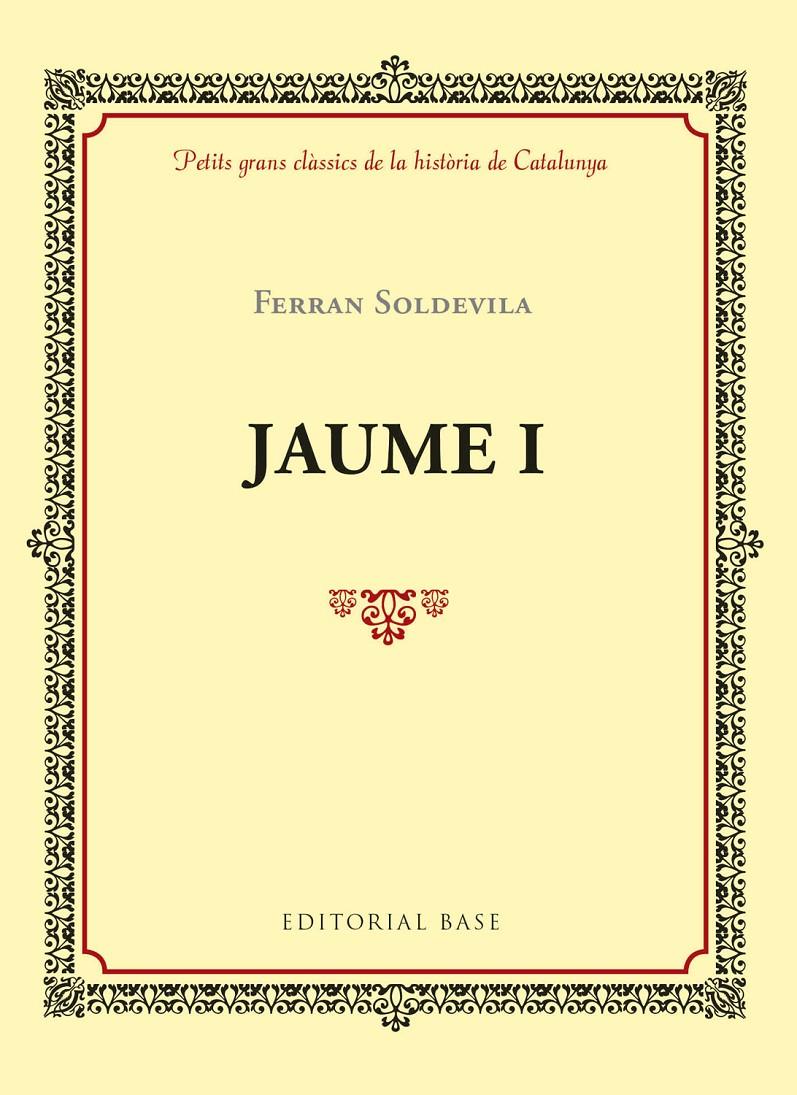 JAUME I | 9788416587971 | SOLDEVILA I ZUBIBURU, FERRAN