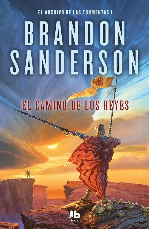 EL CAMINO DE LOS REYES (EL ARCHIVO DE LAS TORMENTAS 1) | 9788413143941 | SANDERSON, BRANDON