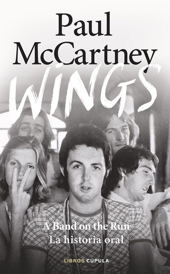 WINGS. BAND ON THE RUN | 9788448045364 | MCCARTNEY, PAUL