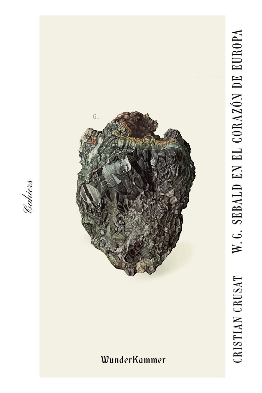W. G. SEBALD EN EL CORAZÓN DE EUROPA | 9788412166002TA | CRUSAT SCHRETZMEIJER, CRISTIAN