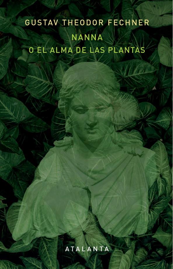 NANNA O EL ALMA DE LAS PLANTAS | 9788412842357 | FECHNER, GUSTAV THEODOR