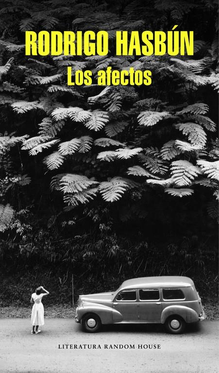 LOS AFECTOS | 9788439730637 | HASBÚN, RODRIGO