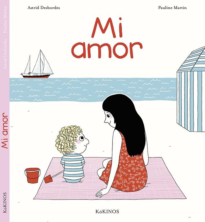 MI AMOR | 9788416126521 | DESBORDES, ASTRID