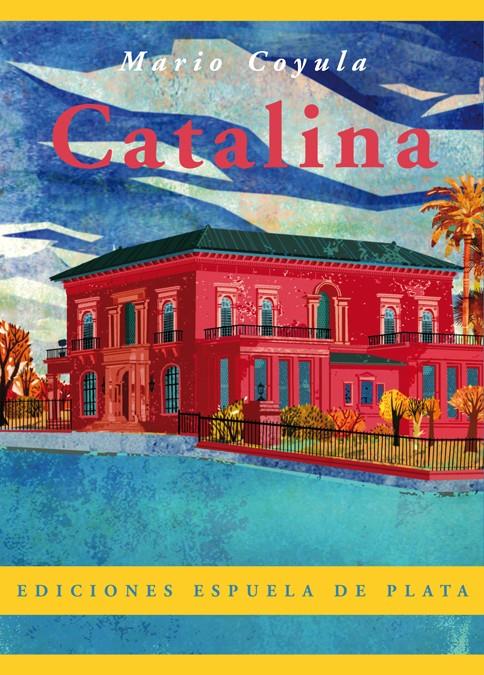 CATALINA | 9788415177265 | COYULA, MARIO