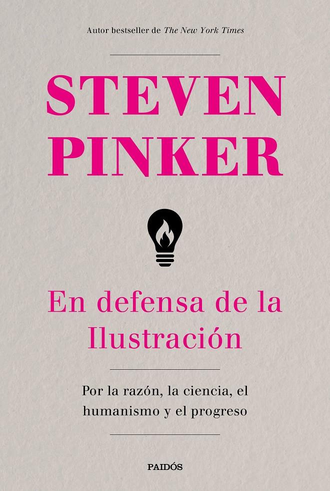EN DEFENSA DE LA ILUSTRACIÓN | 9788449334627 | PINKER, STEVEN