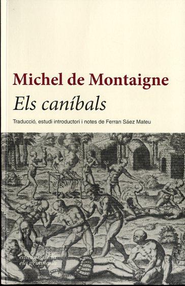 EL CANÍBALS | 9788494342431 | MONTAIGNE, MICHEL