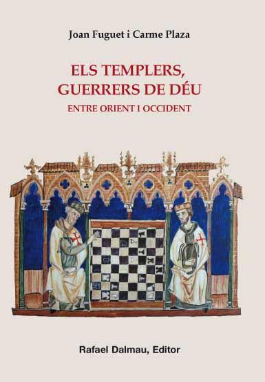 TEMPLERS, GUERRERS DE DEU, ELS | 9788423207695 | FUGUET, JOAN; PLAZA, CARME