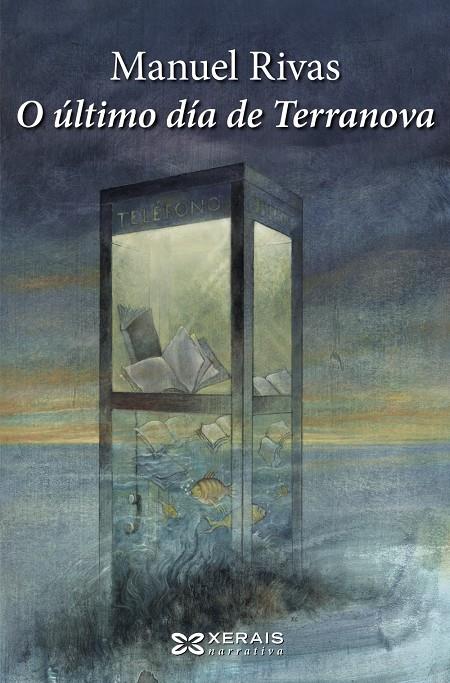 ÚLTIMO DÍA DE TERRANOVA, O | 9788499149417 | RIVAS, MANUEL