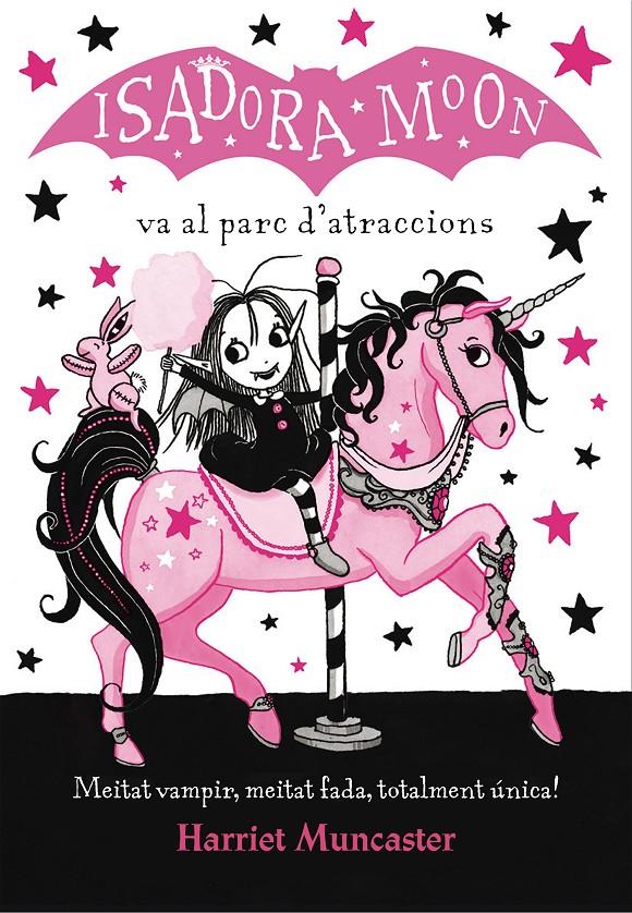 LA ISADORA MOON VA AL PARC D'ATRACCIONS (LA ISADORA MOON) | 9788420487755 | MUNCASTER, HARRIET