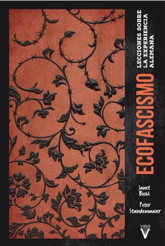 ECOFASCISMO | 9788492559916 | BIEHL, JANET / STANDENMAIER, PETER