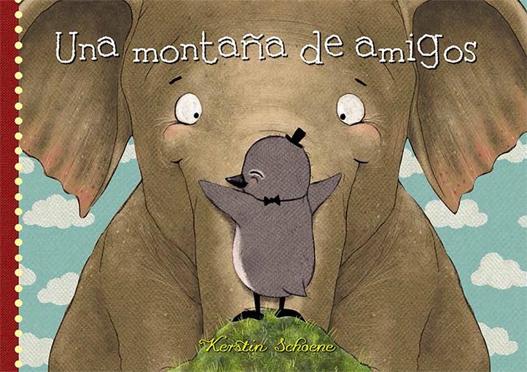 MONTAÑA DE AMIGOS | 9788494176548 | SCHOENE, KERSTIN