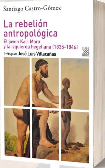 LA REBELIÓN ANTROPOLÓGICA | 9788432320477 | CASTRO-GÓMEZ, SANTIAGO
