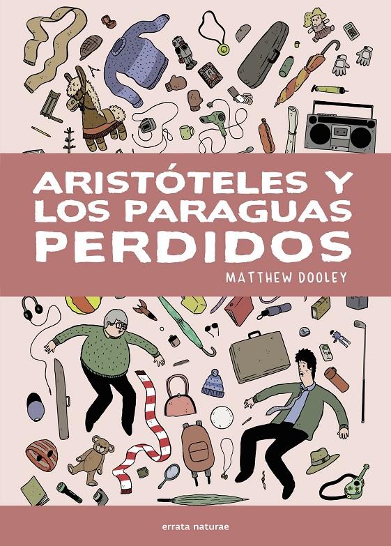 ARISTÓTELES Y LOS PARAGUAS PERDIDOS | 9791387597436 | DOOLEY, MATTHEW