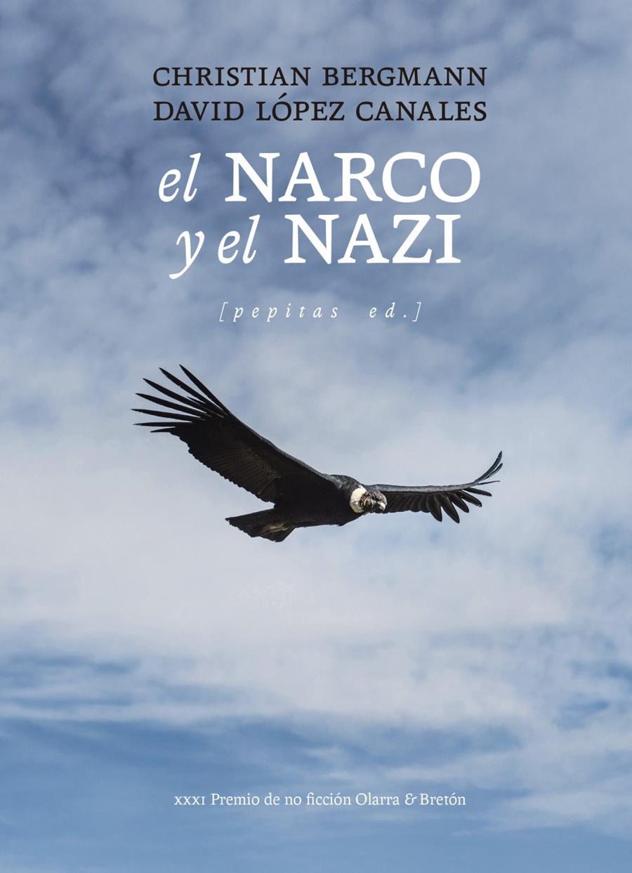 NARCO Y EL NAZI, EL | 9788410476424 | LÓPEZ CANALES, DAVID /  BERGMANN, CHRISTIAN