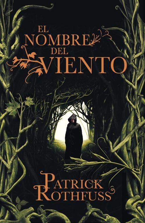 NOMBRE DEL VIENTO (CRÓNICA DEL ASESINO DE REYES 1), EL | 9788401352348 | PATRICK ROTHFUSS