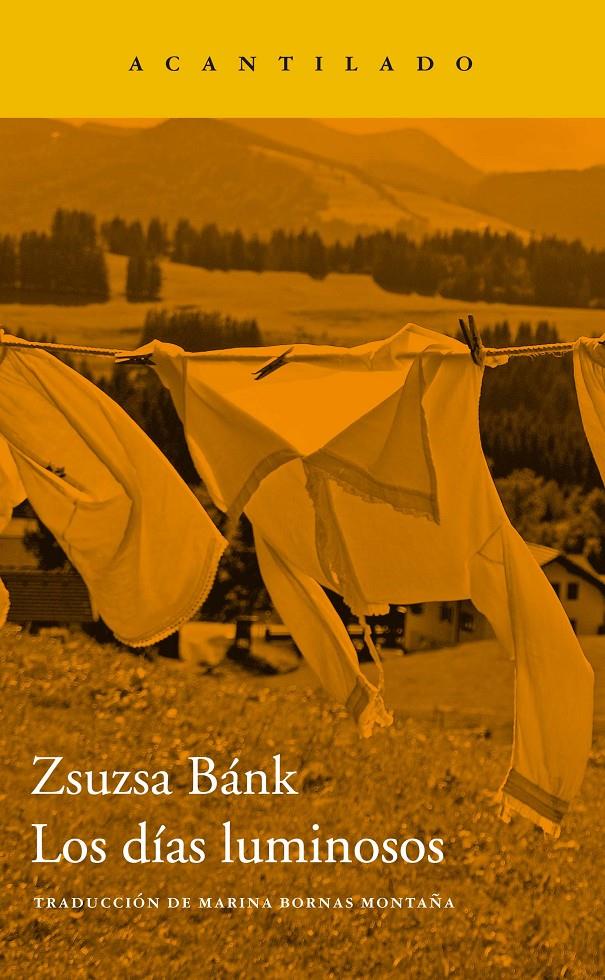 LOS DÍAS LUMINOSOS | 9788417902445 | BÁNK, ZSUZSA