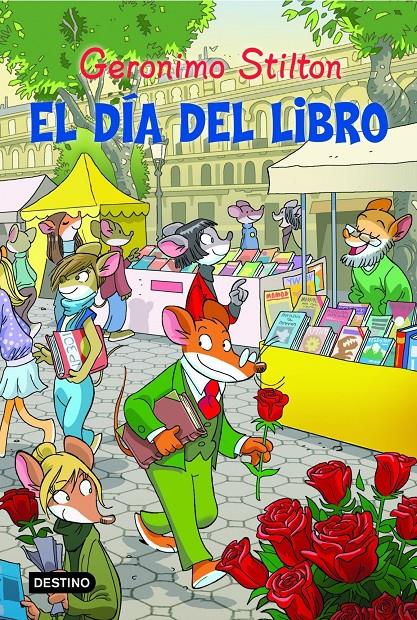DÍA DEL LIBRO, EL | 9788408111375 | STILTON, GERÓNIMO