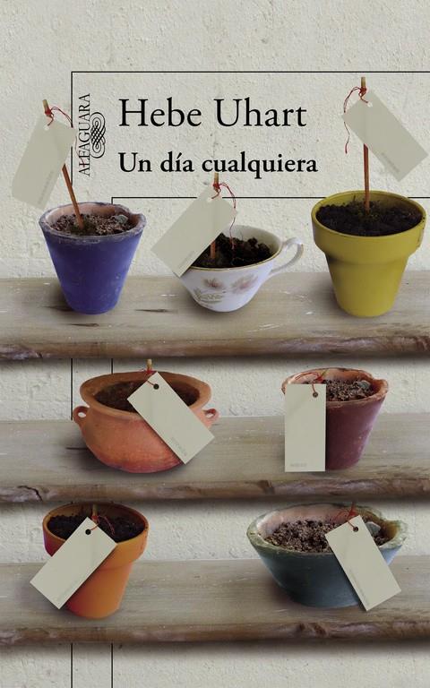 DÍA CUALQUIERA, UN | 9788420419527 | UHART, HEBE