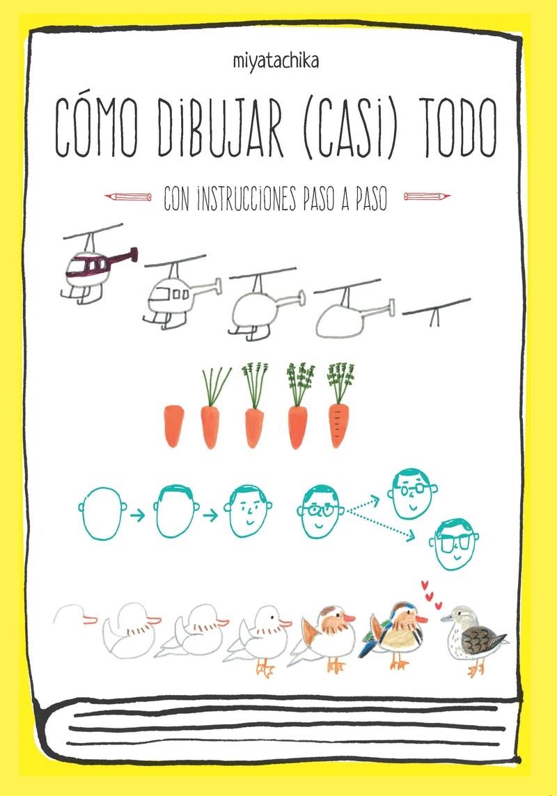 CÓMO DIBUJAR (CASI) TODO | 9789505330348 | MIYATA, CHIKA
