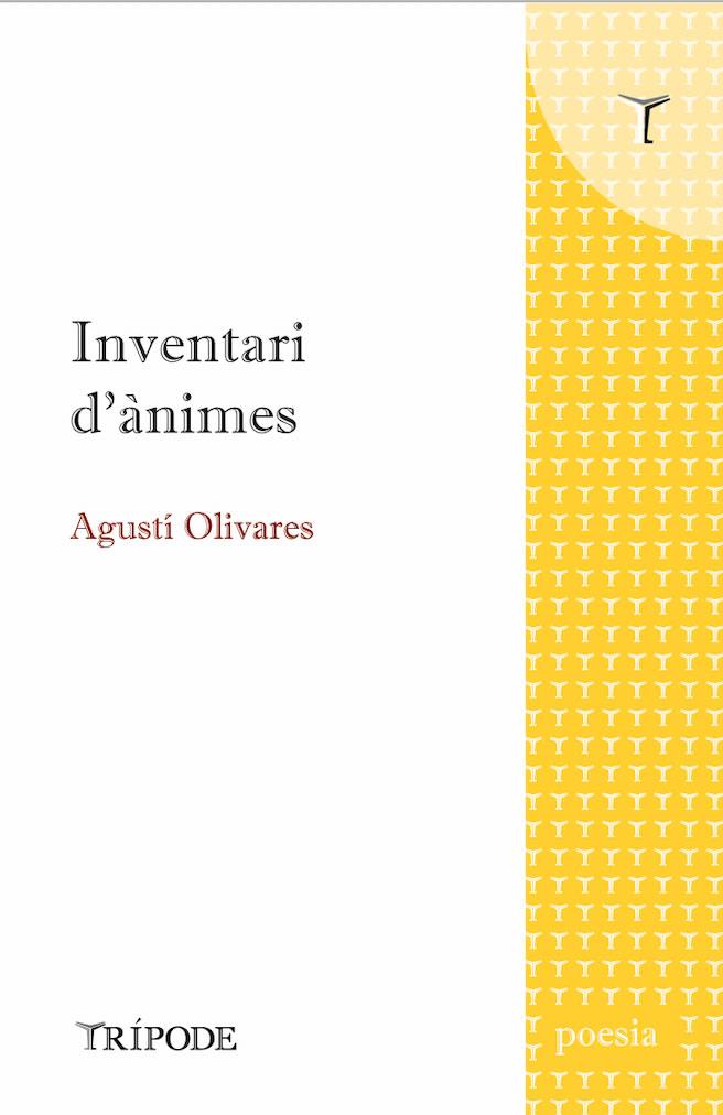 INVENTARI D'ÀNIMES | 9788412392050 | OLIVARES, AGUSTÍ 