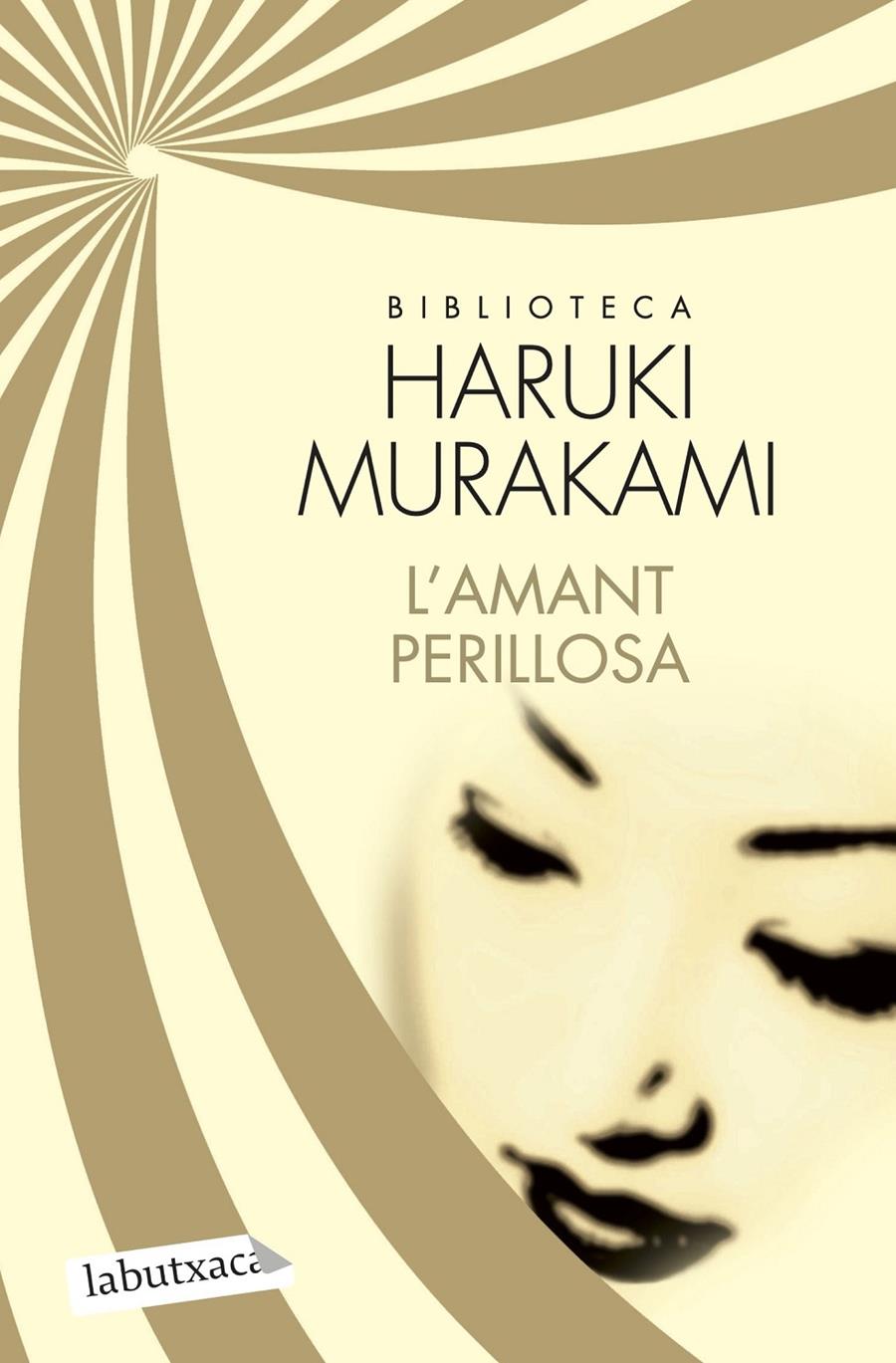 L'AMANT PERILLOSA | 9788499305561 | MURAKAMI, HARUKI