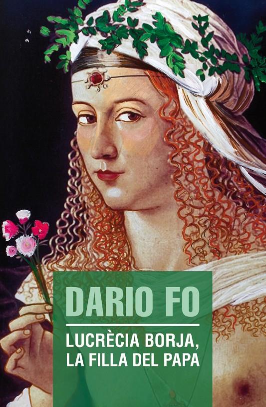 LUCRÈCIA BORJA, LA FILLA DEL PAPA | 9788490263013 | FO, DARIO
