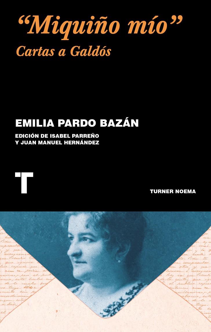 MIQUIÑO MÍO | 9788417866600 | PARDO BAZÁN, EMILIA