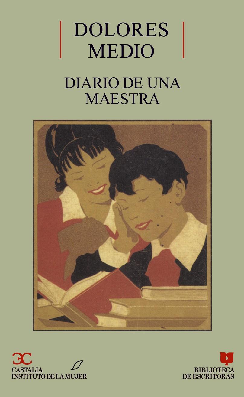 DIARIO DE UNA MAESTRA | 9788470396793 | MEDIO, DOLORES