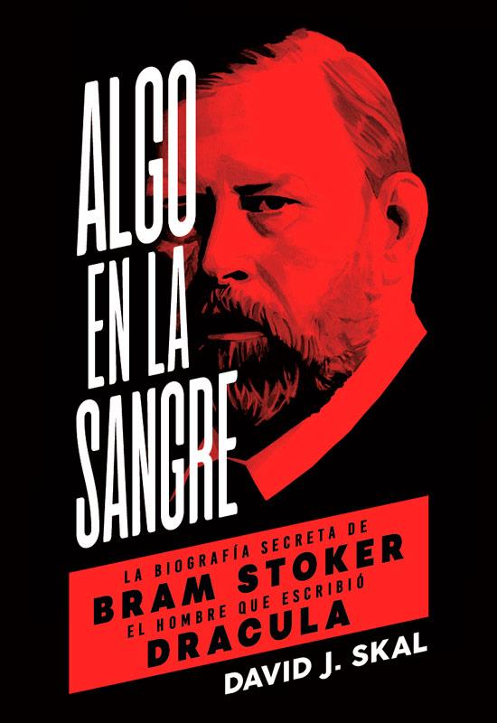 ALGO EN LA SANGRE | 9788494458774 | SKAL, DAVID J.