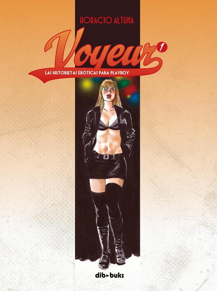 VOYEUR 1 | 9788416507573 | ALTUNA, HORACIO