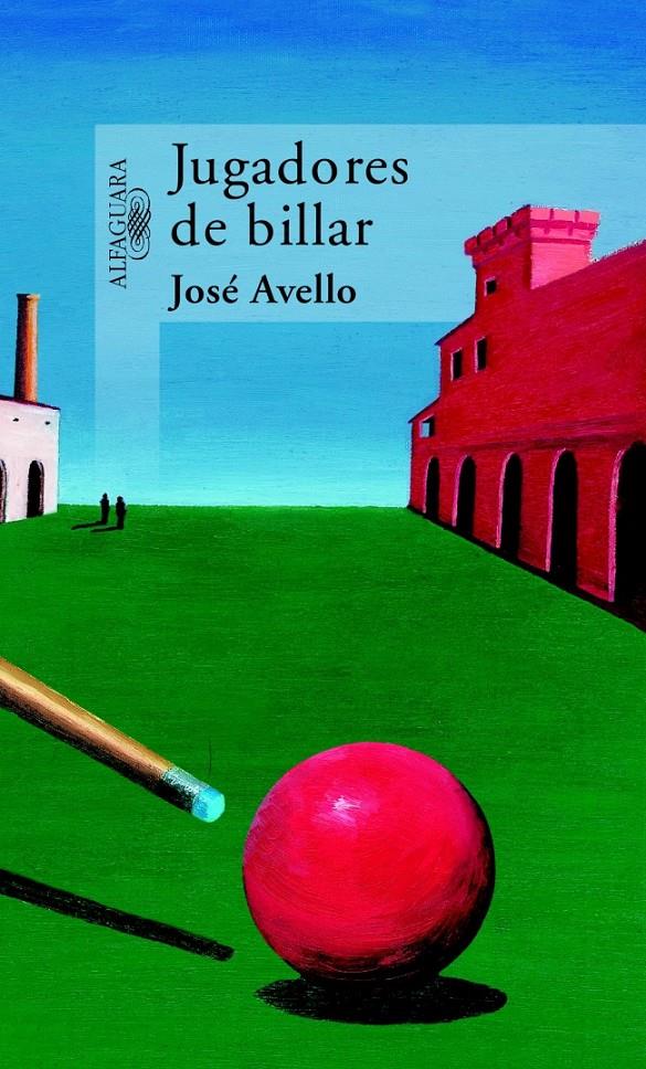 JUGADORES DE BILLAR | 9788420442396 | AVELLO FLOREZ, JOSE