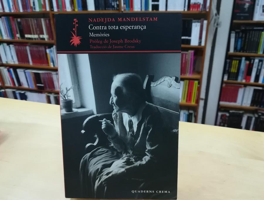 CONTRA TOTA ESPERANÇA | 9788477275374TA | MANDELSTAM, NADEJDA
