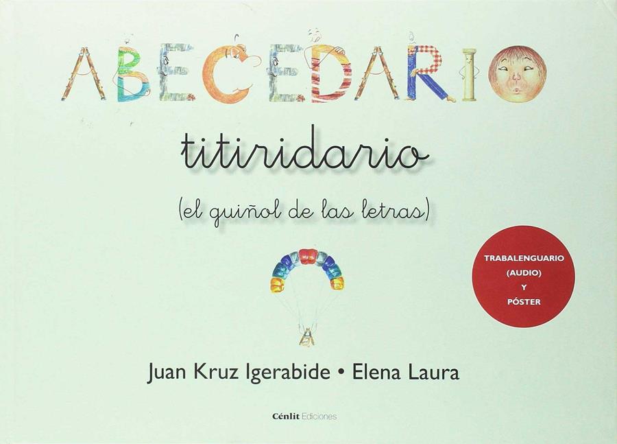 ABECERARIO TITIRIDARIO | 9788416791620 | IGERABIDE SARASOLA, JUAN KRUZ